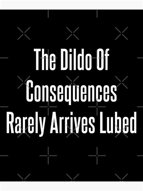 Credit Early2bed. . Dildo of consequences meaning